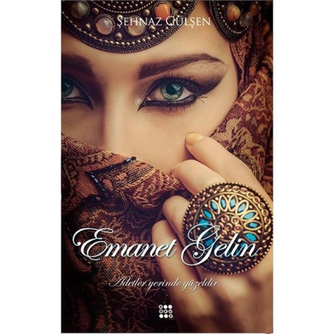 Emanet Gelin - Şehnaz Gülşen