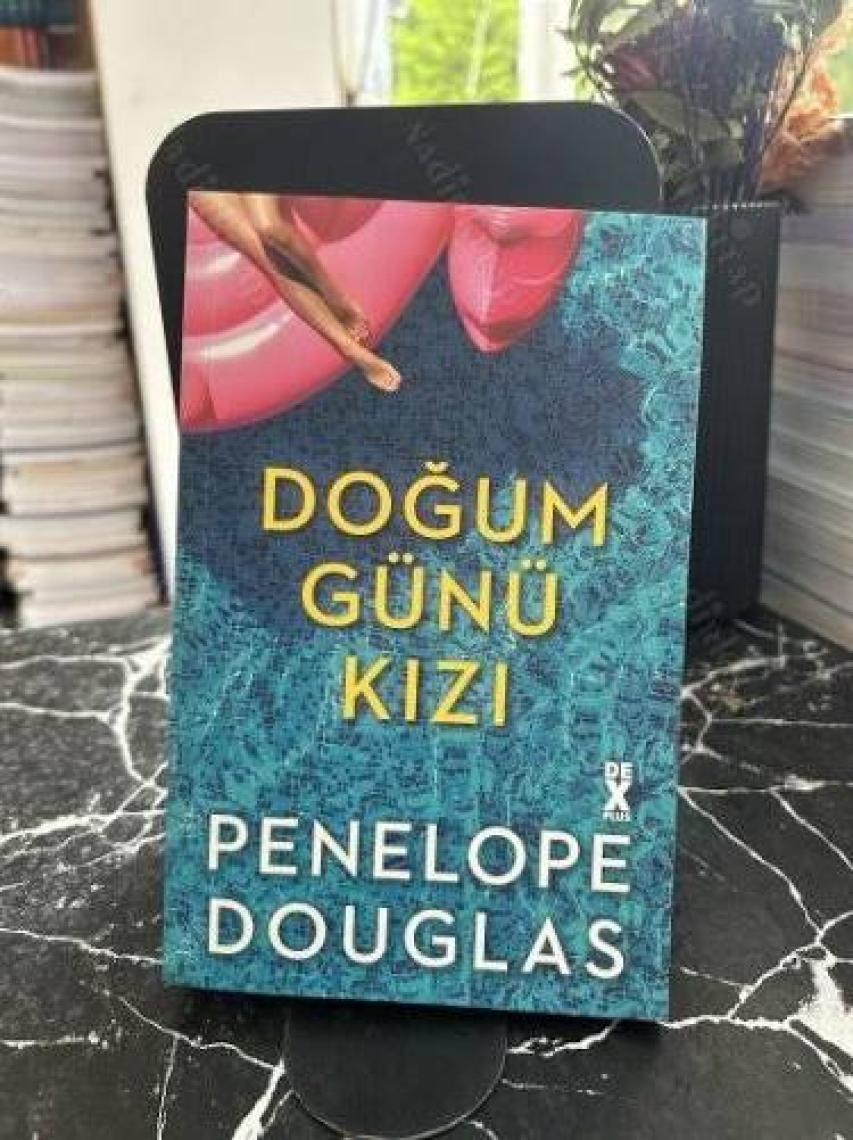 Doğum Günü Kızı - Penelope Douglas