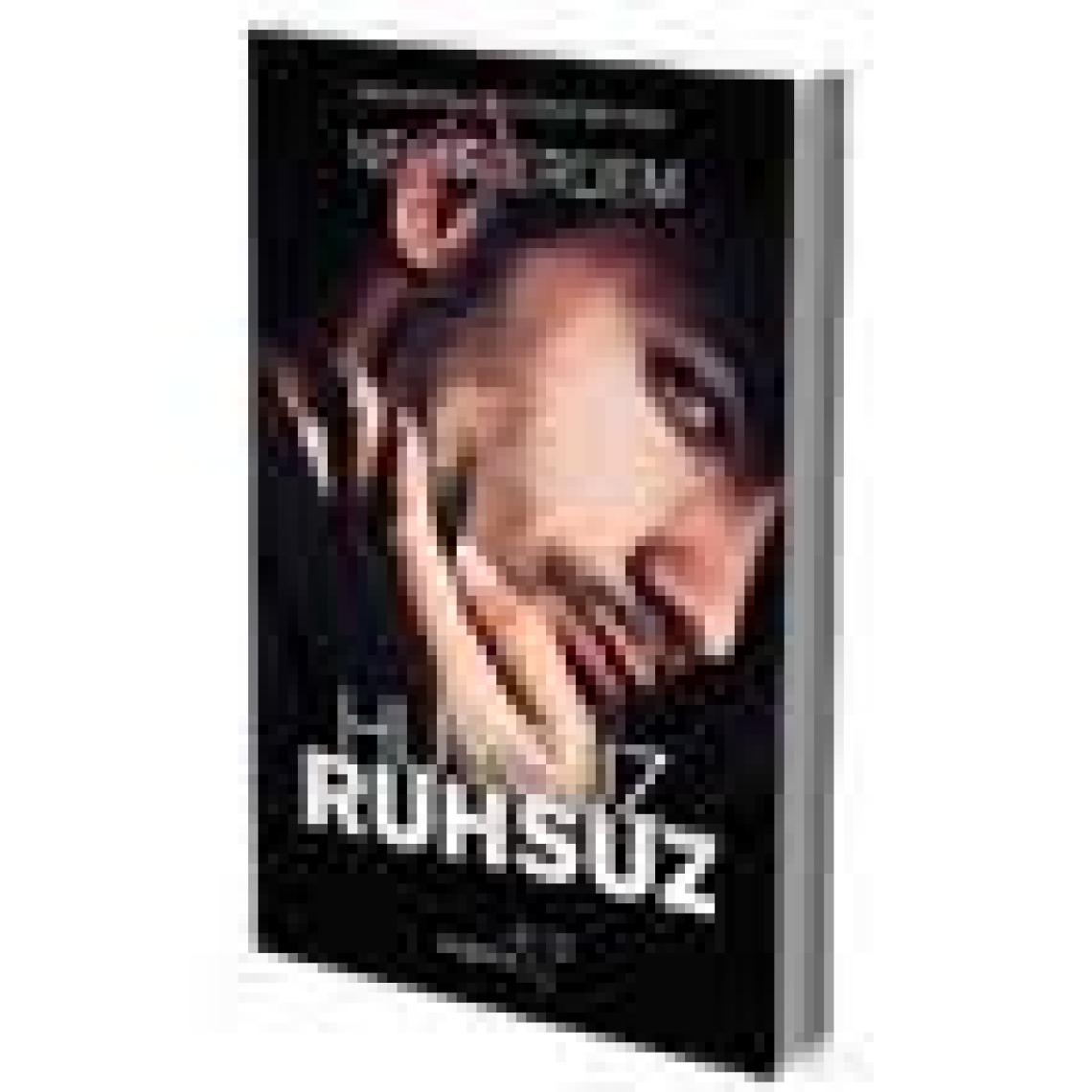 Huysuz ve Ruhsuz - Nehir Erdem