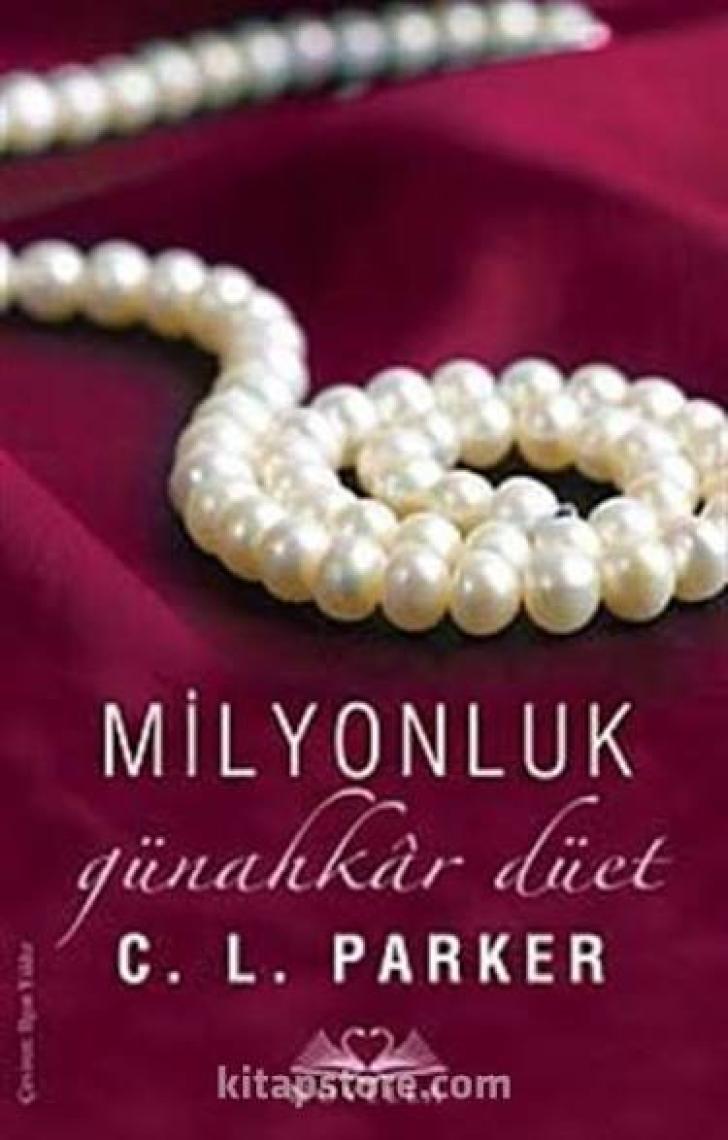 Milyonluk Günahkar Düet - C. L. Parker