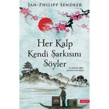 Her Kalp Kendi Şarkısını  - Janphilipp Sendker