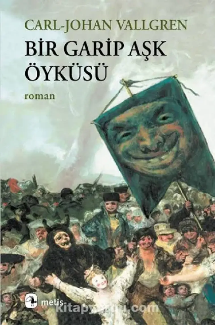 Bir Garip Aşk Öyküsü - Carl Johan Vallgren