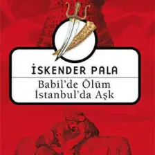 Babilde Ölüm Istanbulda Aşk Midi Boy   Iskender Pala