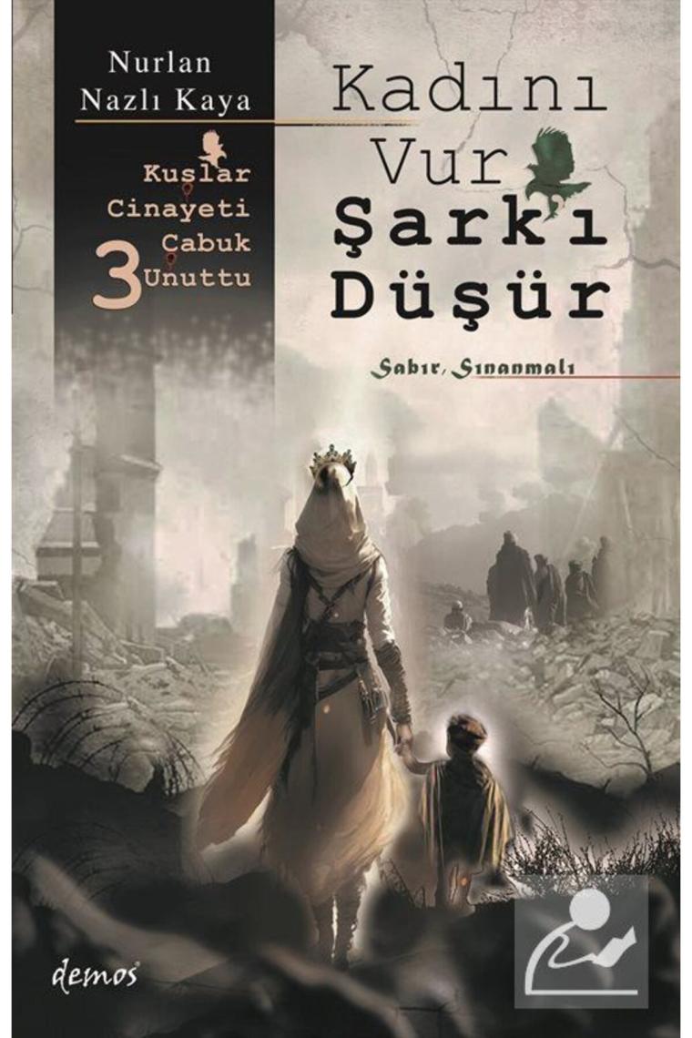 Kadını Vur Şark'ı Düşür / Kuşlar Cinayeti Çabuk Unuttu 3