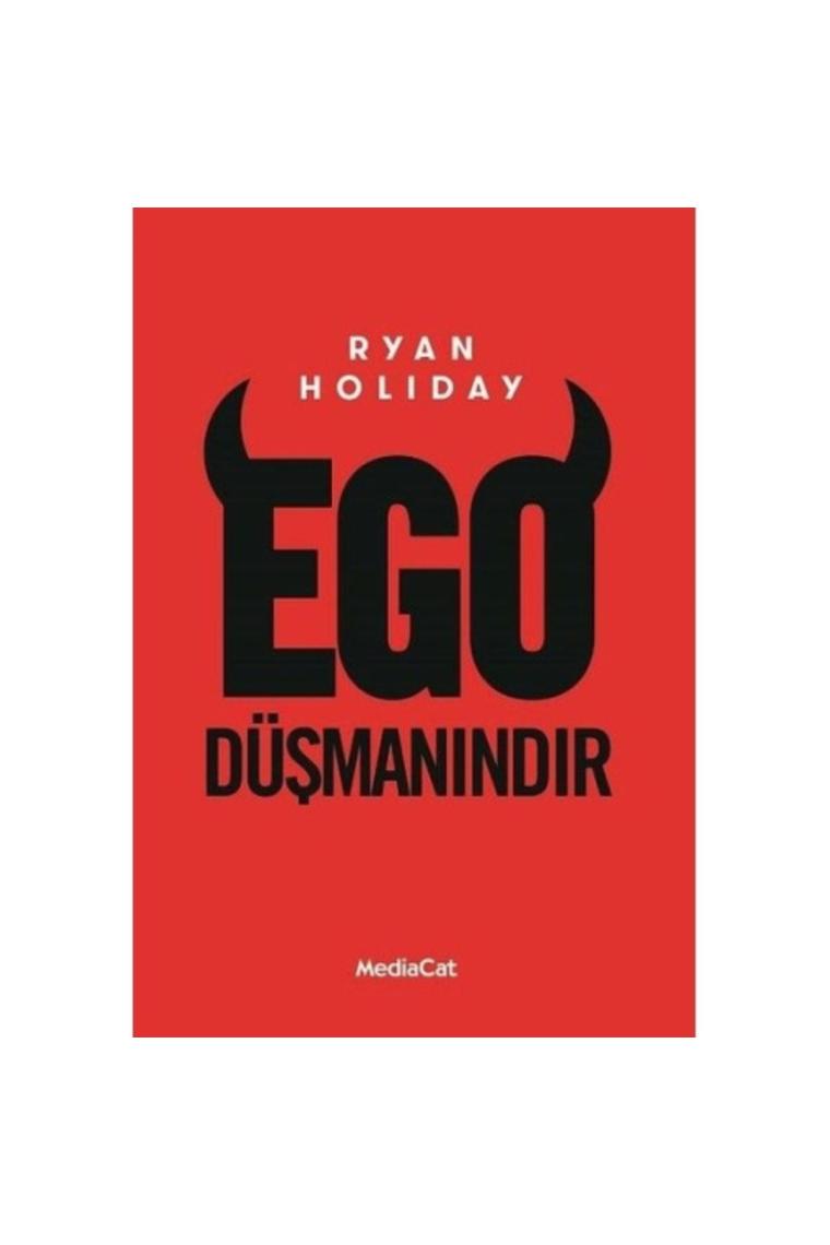 Ego Düşmanındır