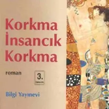 Korkma İnsancık Korkma - Turgut Özakman