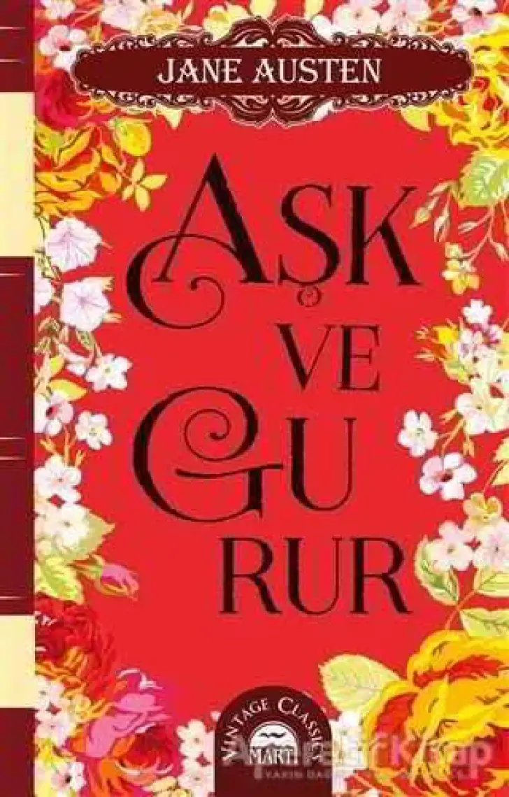 Aşk ve Gurur - Jane Austen