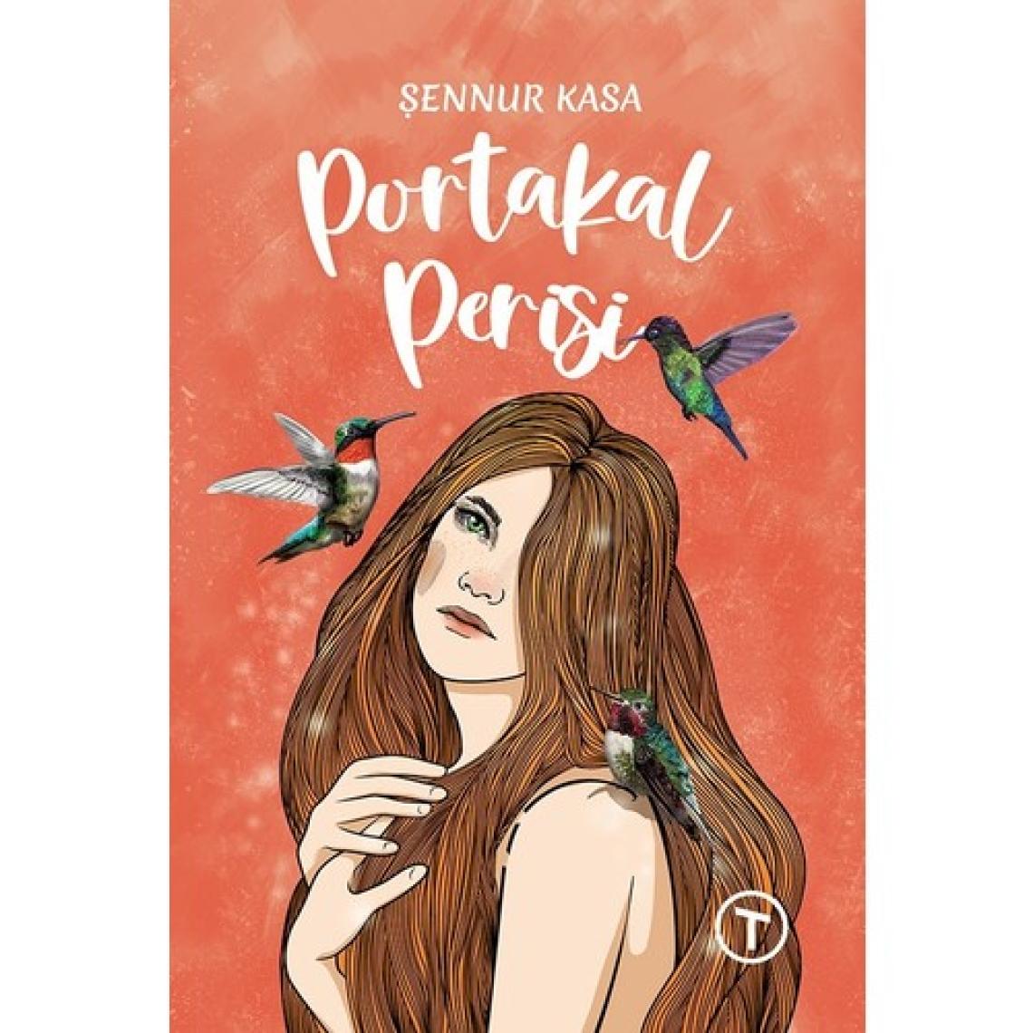 Portakal Perisi - Şennur Kasa