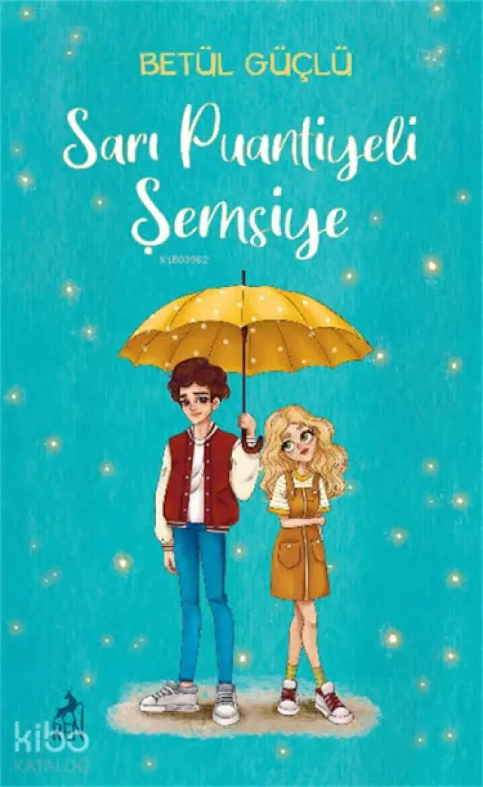 Sarı Puantiyeli Şemsiye - Ciltli - Betül Güçlü