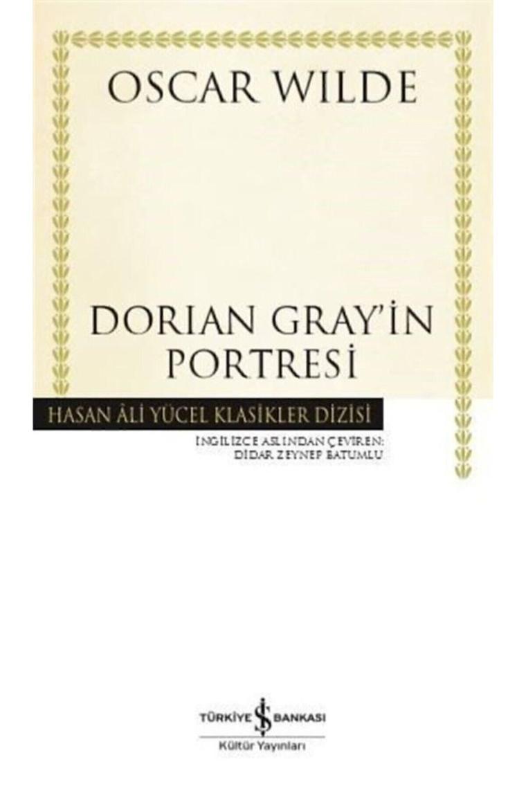 Dorian Gray'in Portresi - Oscar Wilde İş Bankası Kültür Yayınları