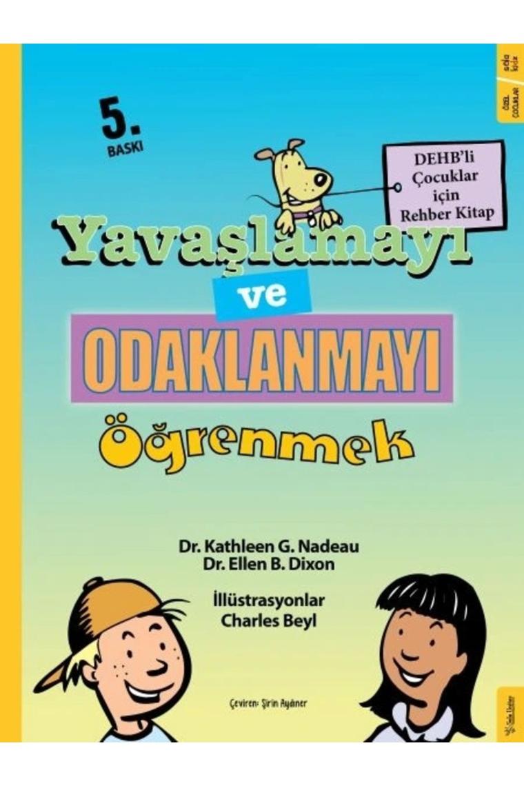 Yavaşlamayı Ve Odaklanmayı Öğrenmek
