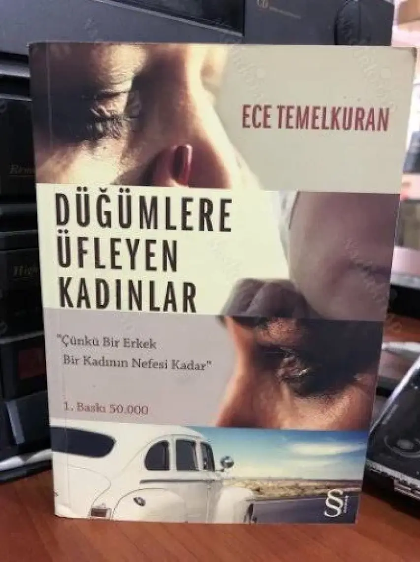 Düğümlere Üfleyen Kadınlar - Ece Temelkuran