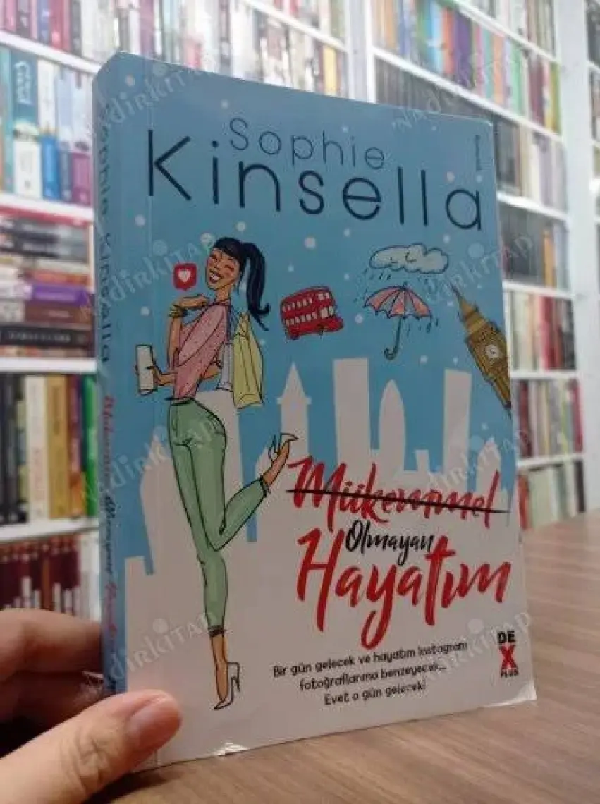 Mükemmel Olmayan Hayatım - Sophie Kinsella