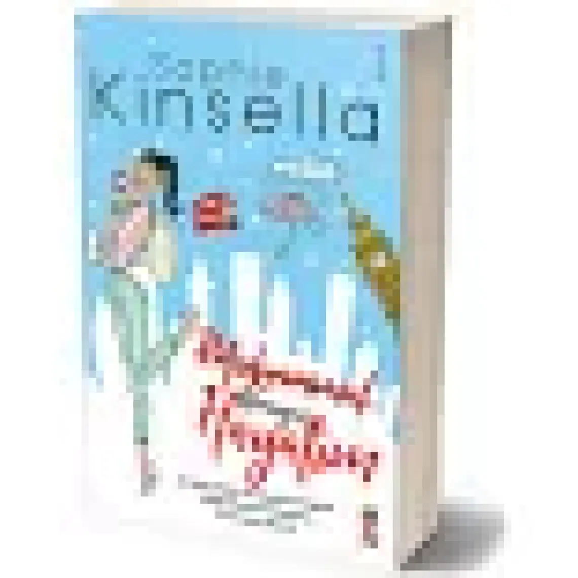 Mükemmel Olmayan Hayatım - Sophie Kinsella
