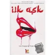 İlk Aşk - Ivan Sergeyeviç Turgenyev