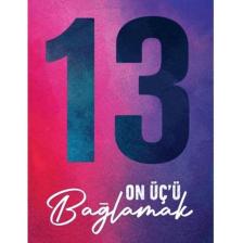 On Üç’ü Bağlamak / / Chloe Walsh