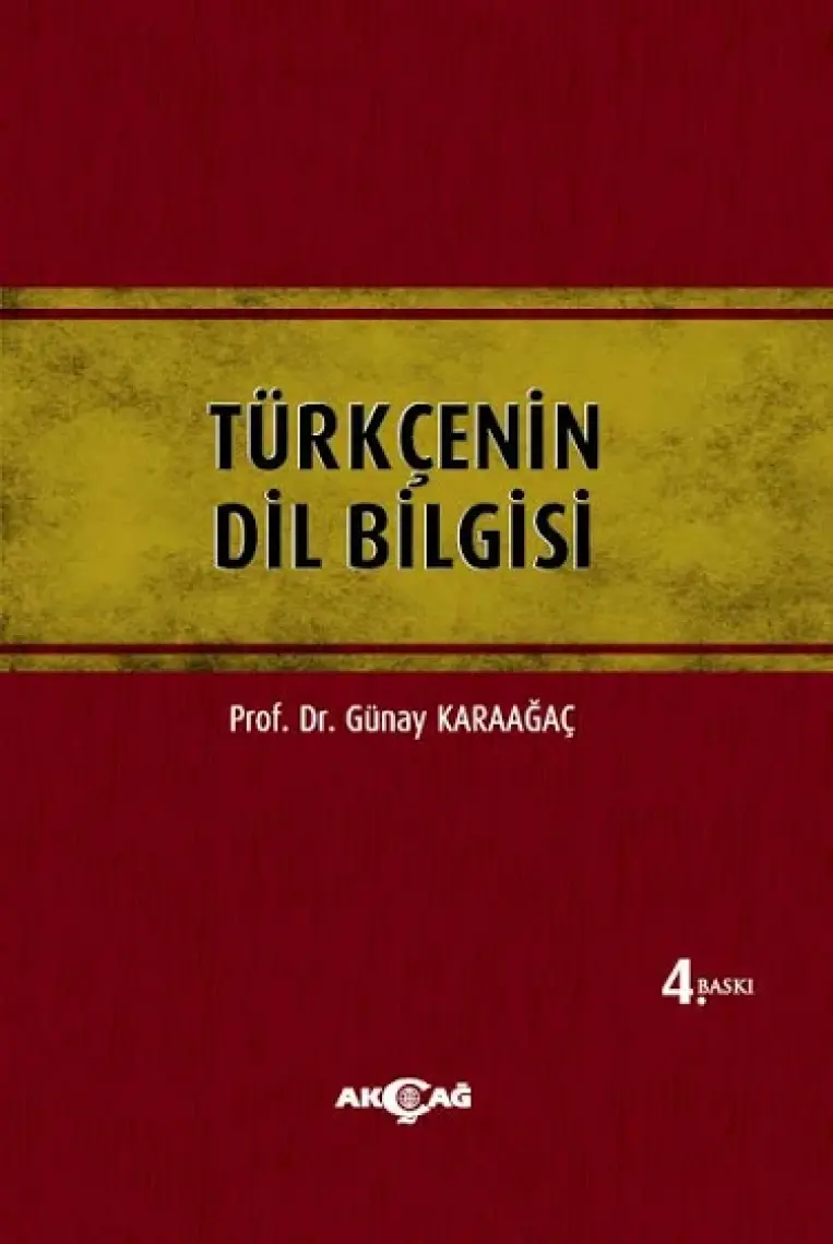 Türkçenin Dil Bilgisi Günay Karaağaç