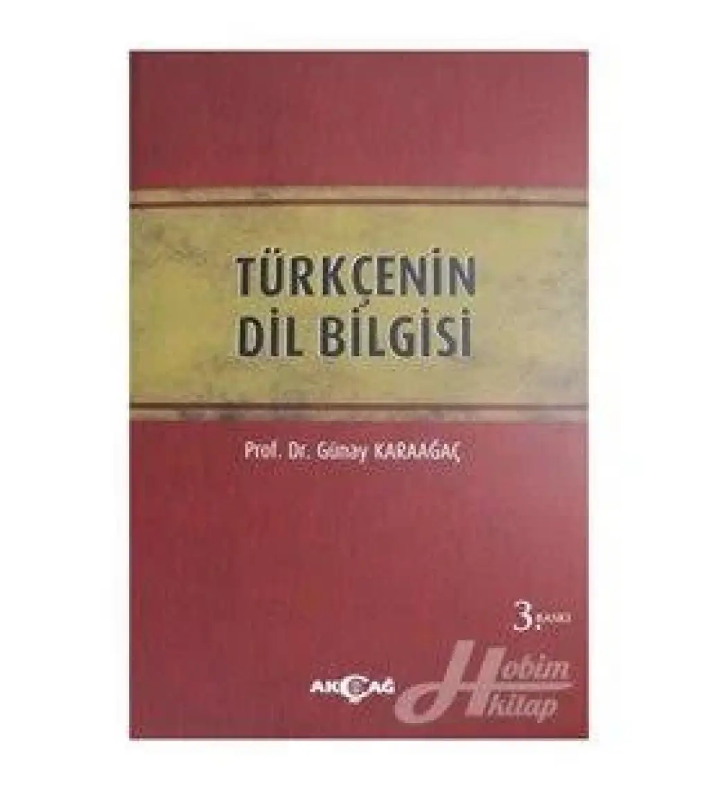 Türkçenin Dil Bilgisi Günay Karaağaç