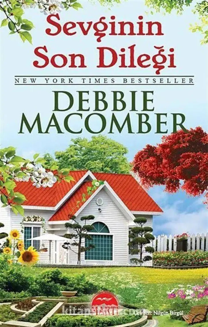 Sevginin Son Dileği - Debbie Macomber