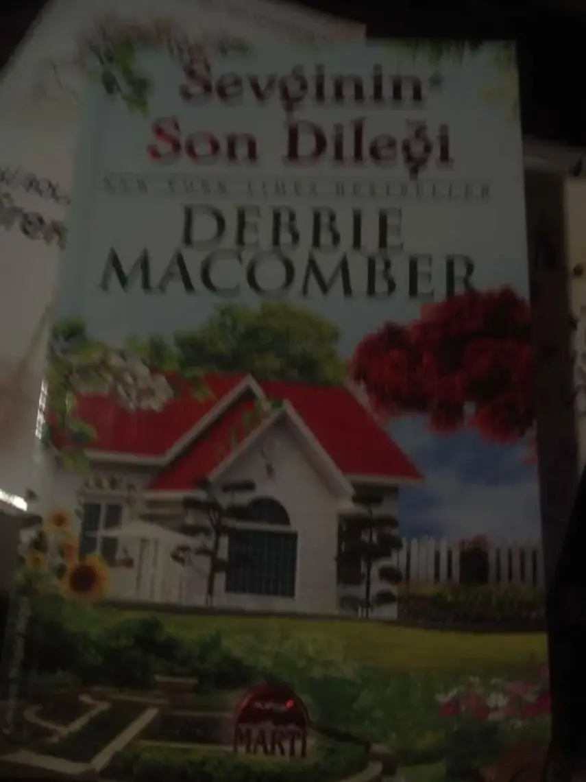 Sevginin Son Dileği - Debbie Macomber