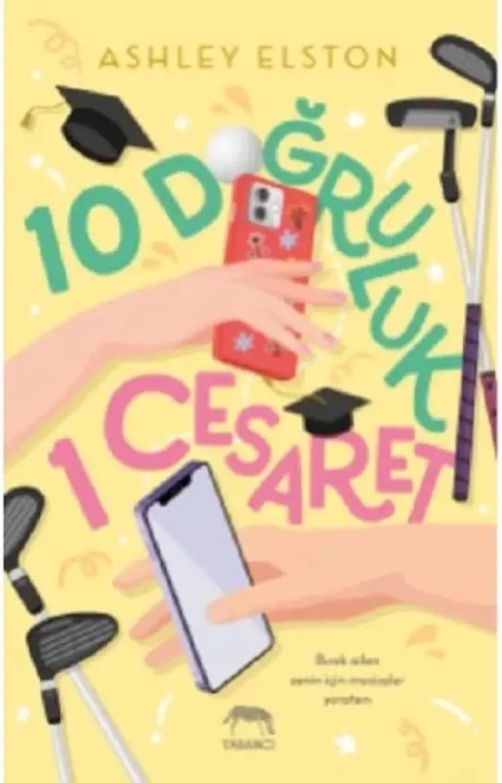 10 Doğruluk 1 Cesaretlik - Ashley Elston