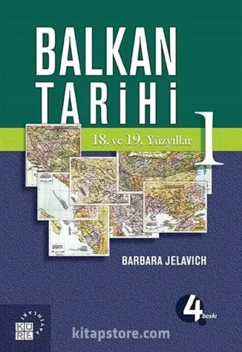 Balkan Tarihi 1 / 18. Ve 19. Yüzyıllar