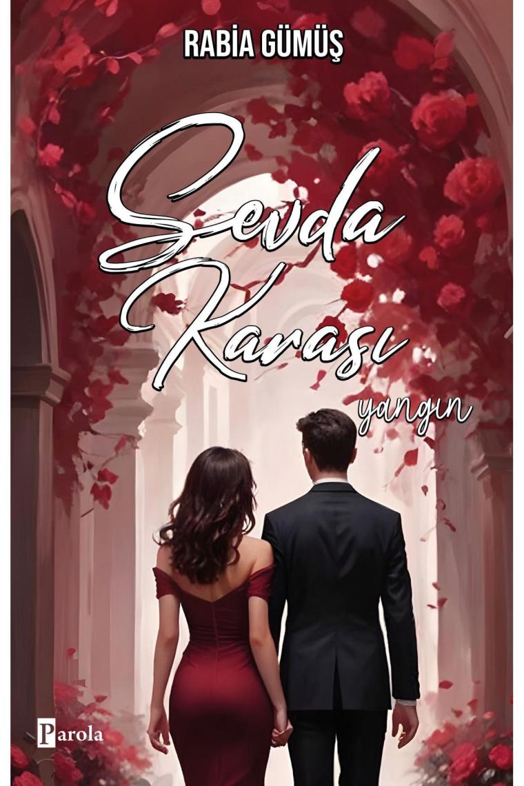Sevda Karası - Yangın