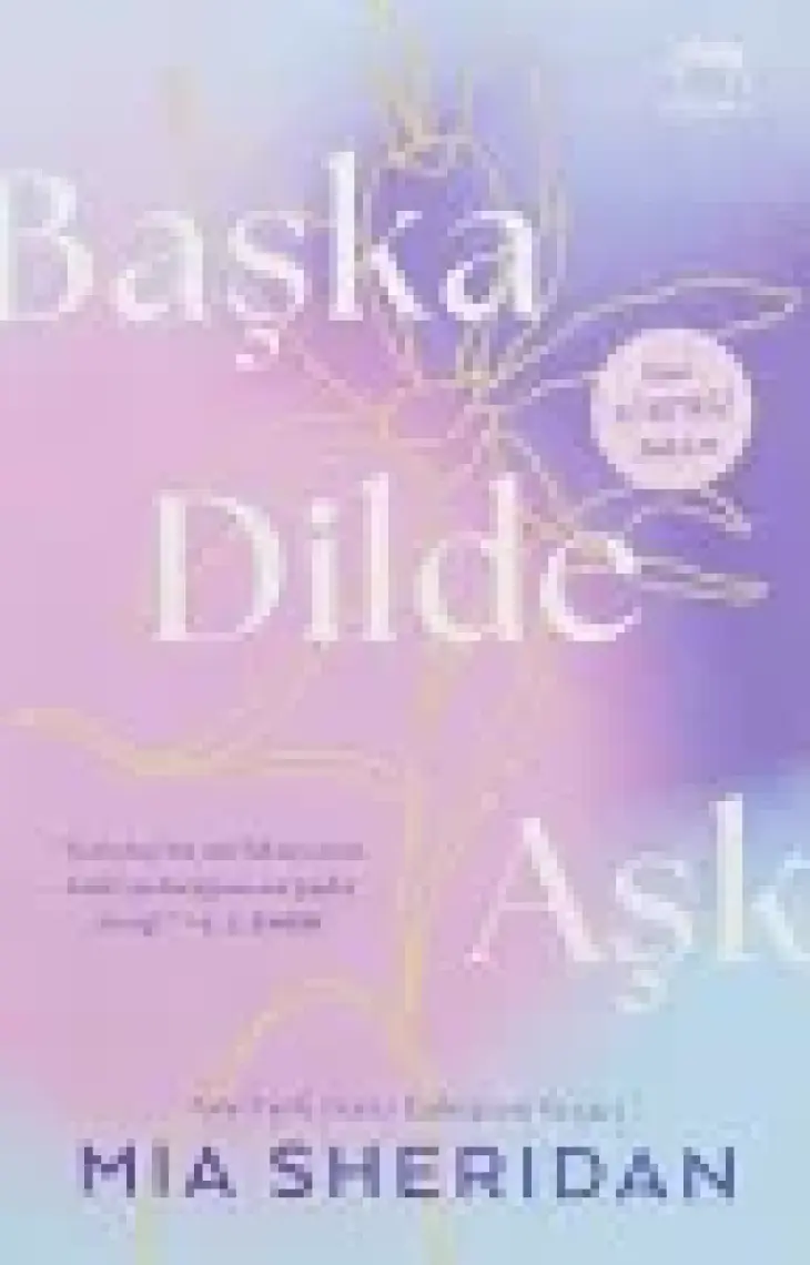 Başka Dilde Aşk - Mia Sheridan