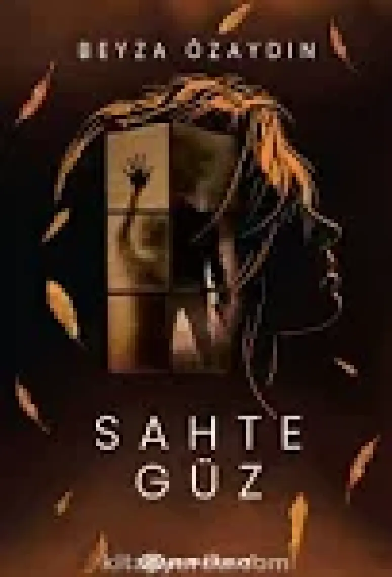 Sahte Güz (Ciltli) - Beyza Özaydın
