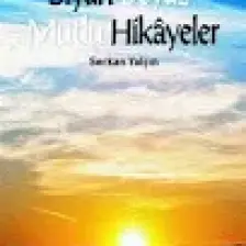 Siyah Beyaz Mutlu Hikayeler - Serkan Yalçın - Serkan Yalçın