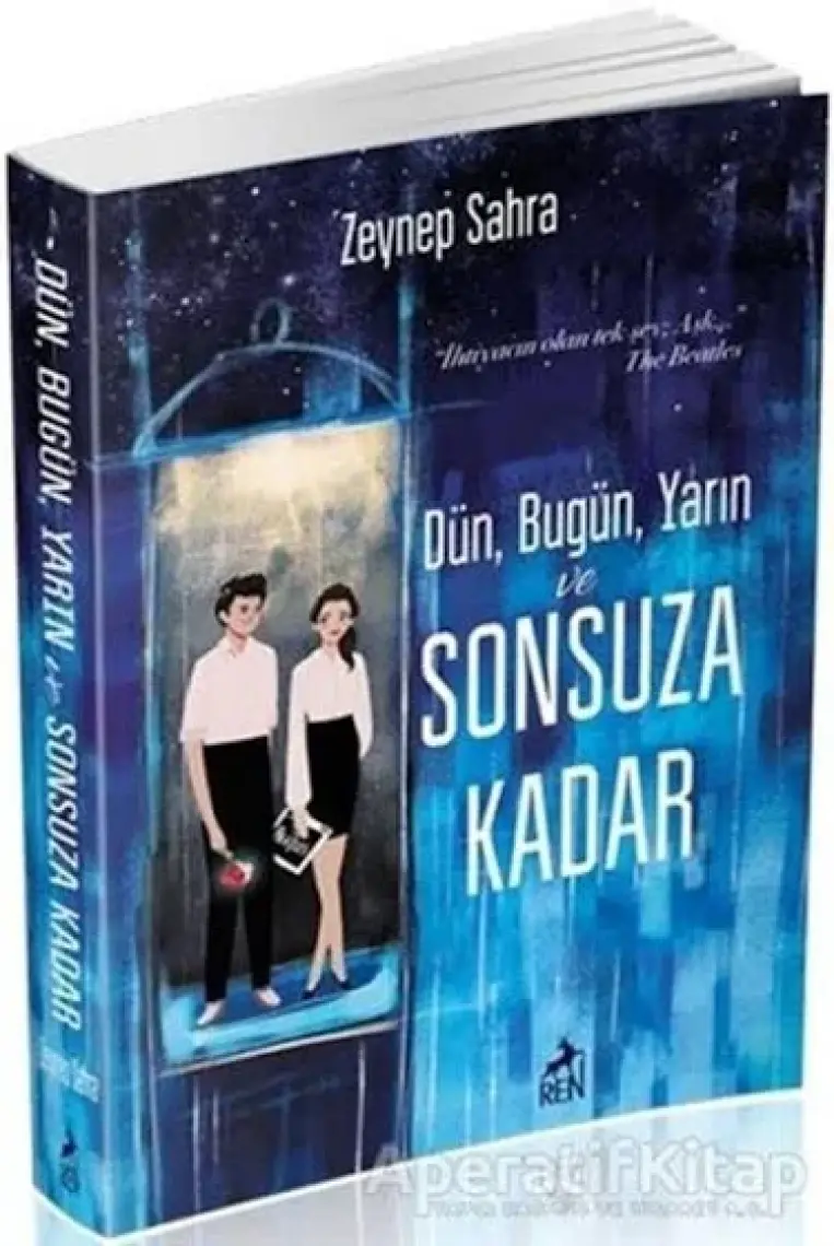 Dün, Bugün, Yarın Ve Sonsuza Kadar - Zeynep Sahra
