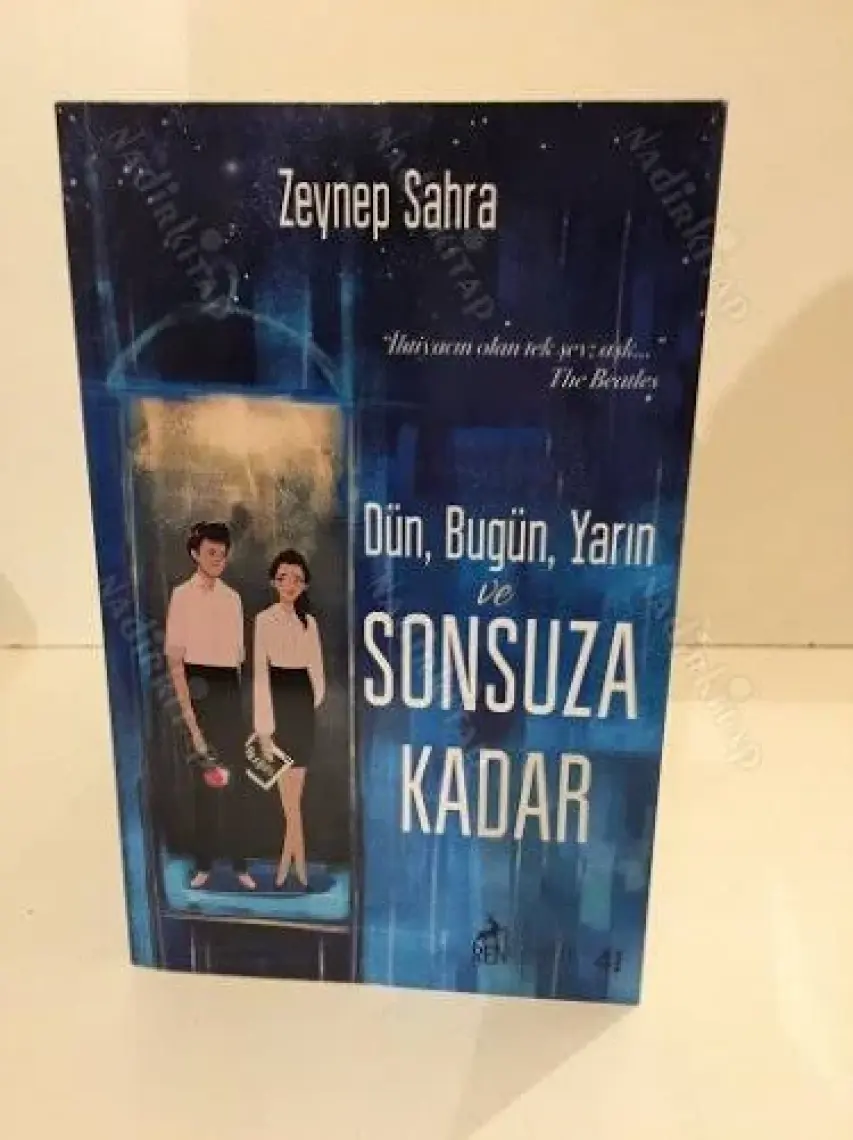 Dün, Bugün, Yarın Ve Sonsuza Kadar - Zeynep Sahra