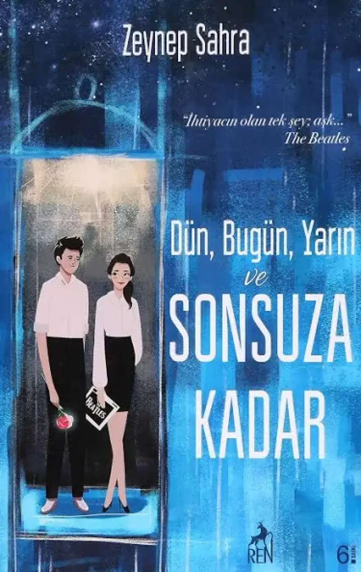 Dün, Bugün, Yarın Ve Sonsuza Kadar - Zeynep Sahra