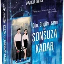 Dün, Bugün, Yarın Ve Sonsuza Kadar - Zeynep Sahra