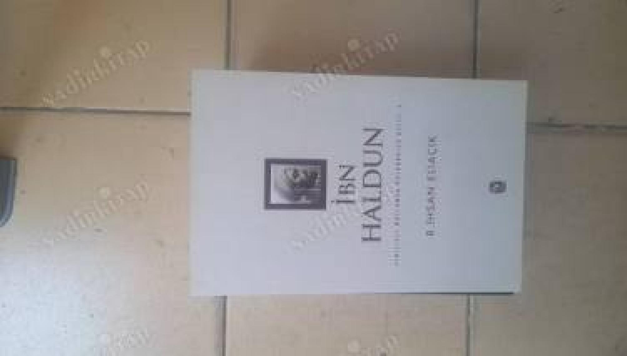 İbn Haldun - R.İhsan Eliaçık