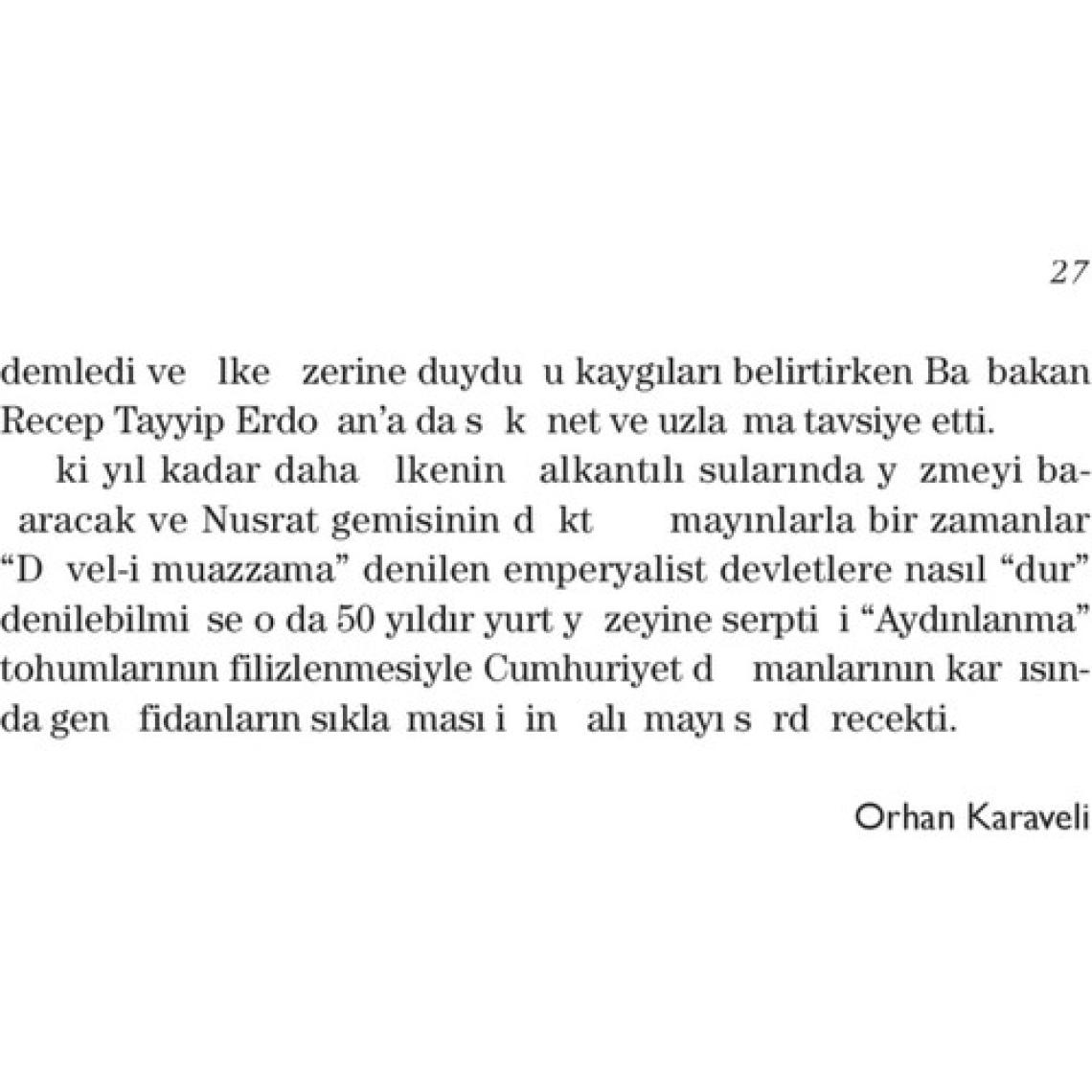 Kendi Heykelini Yapan Adam: İlhan Selçuk-Orhan Karaveli