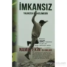 İmkansız Yalnızca Bir Kelimedir - Namık Ekin