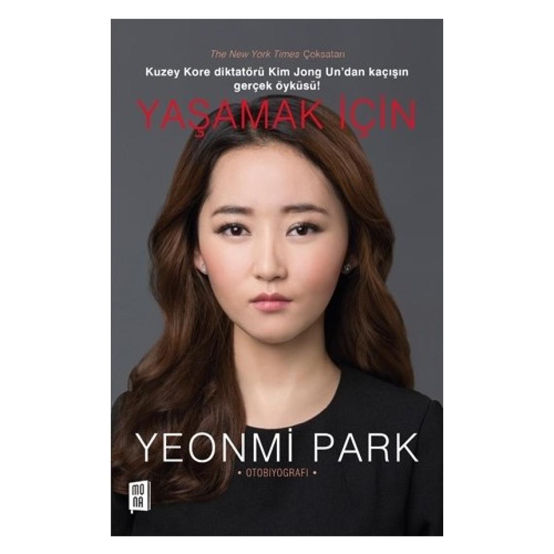 Yaşamak İçin - Yeonmi Park