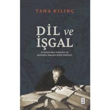 Dil ve İşgal - Taha Kılınç
