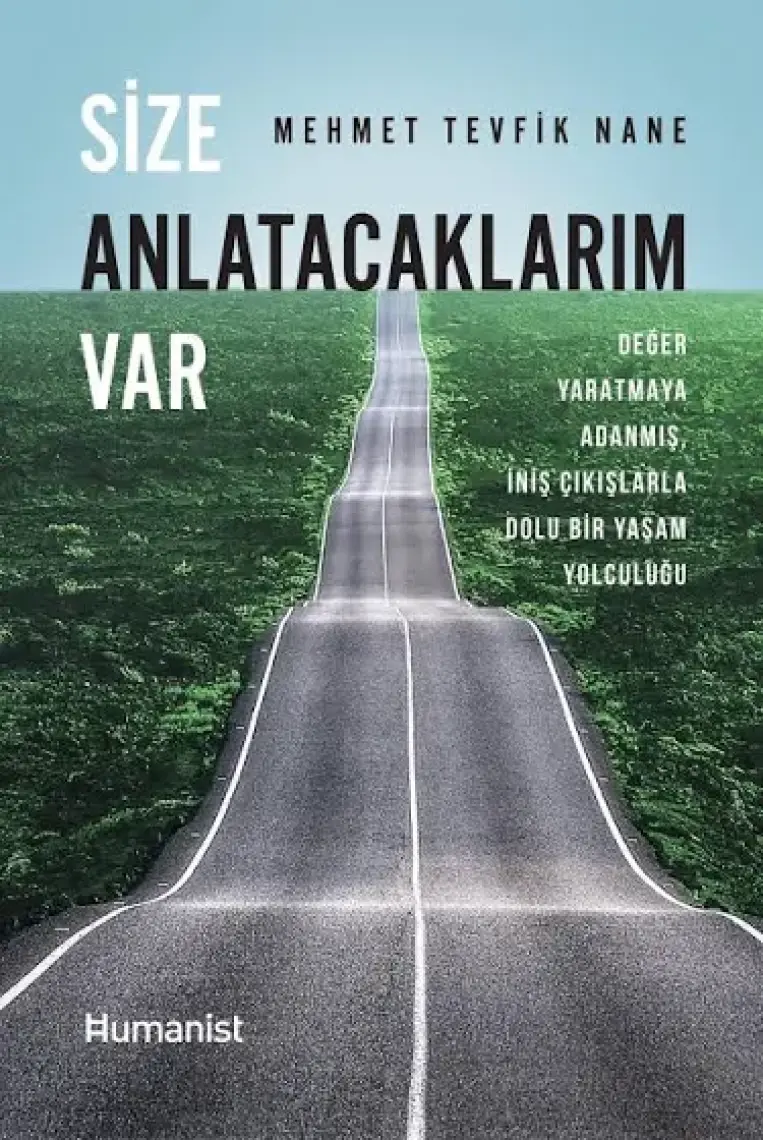 Size Anlatacaklarım Var - Mehmet Tevfik Nane