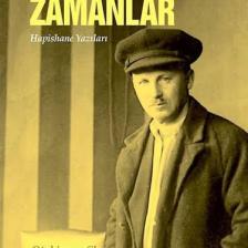 Zamanlar: Hapishane Yazıları - Nikolay Buharin