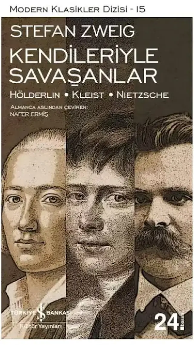 Kendileriyle Savaşanlar  - Stefan Zweig