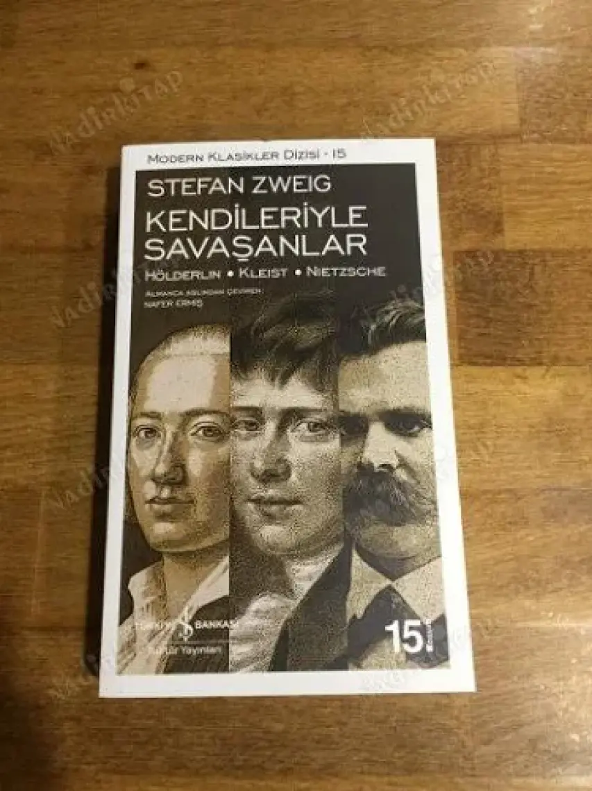 Kendileriyle Savaşanlar  - Stefan Zweig