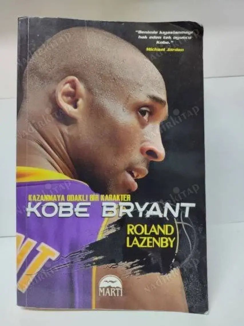 Kobe Bryant - Roland Lazenby