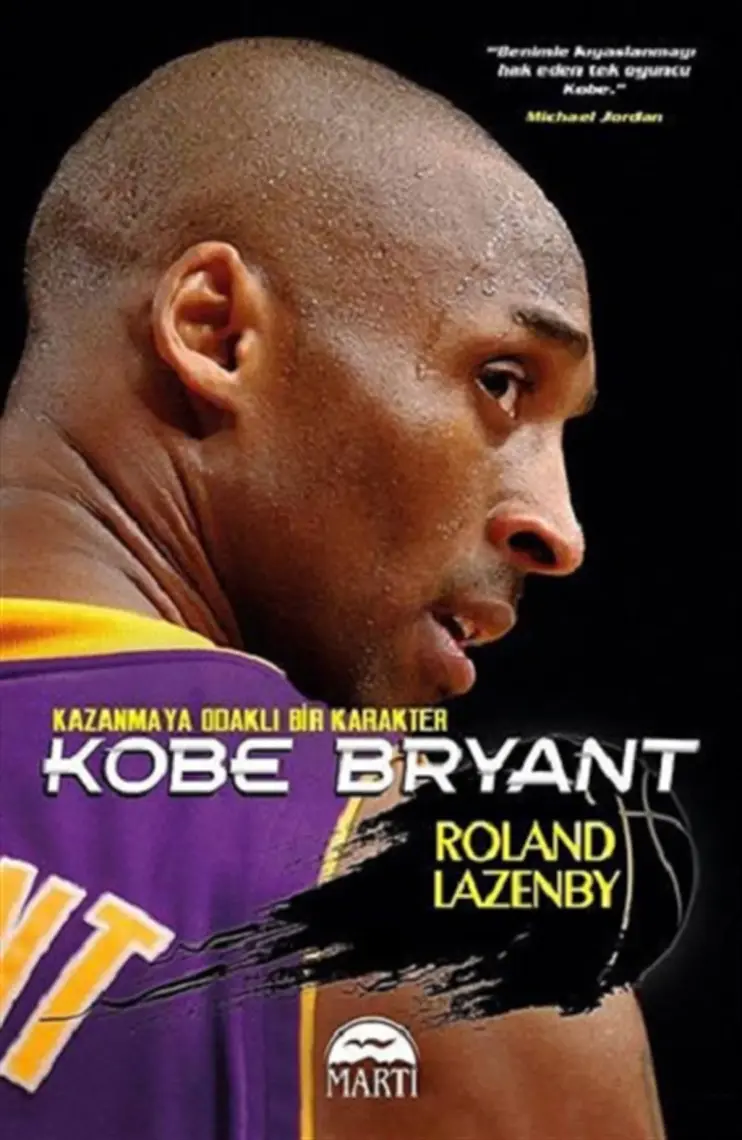 Kobe Bryant - Roland Lazenby