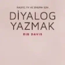 Diyalog Yazmak: Radyo, Tv Ve Sinema İçin-Rib Davis