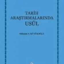 Tarih Araştırmalarında Usul