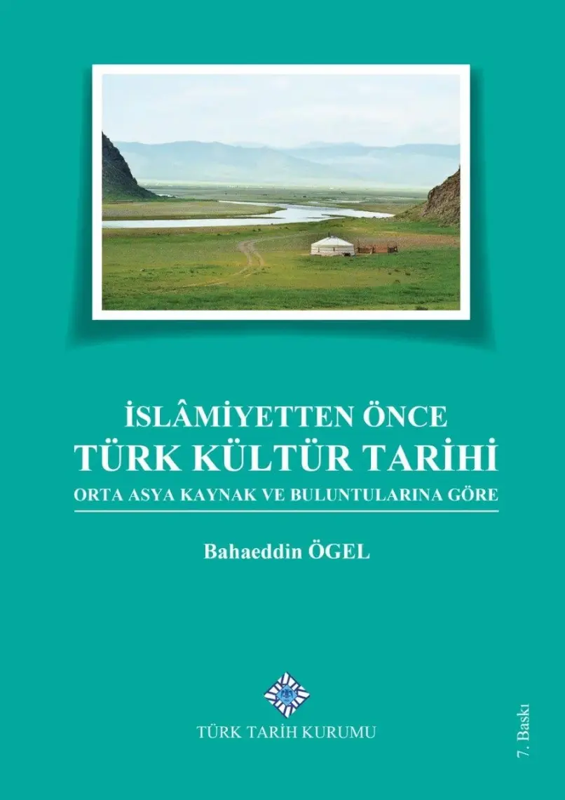 İslamiyetten Önce Türk Kültür Tarihi