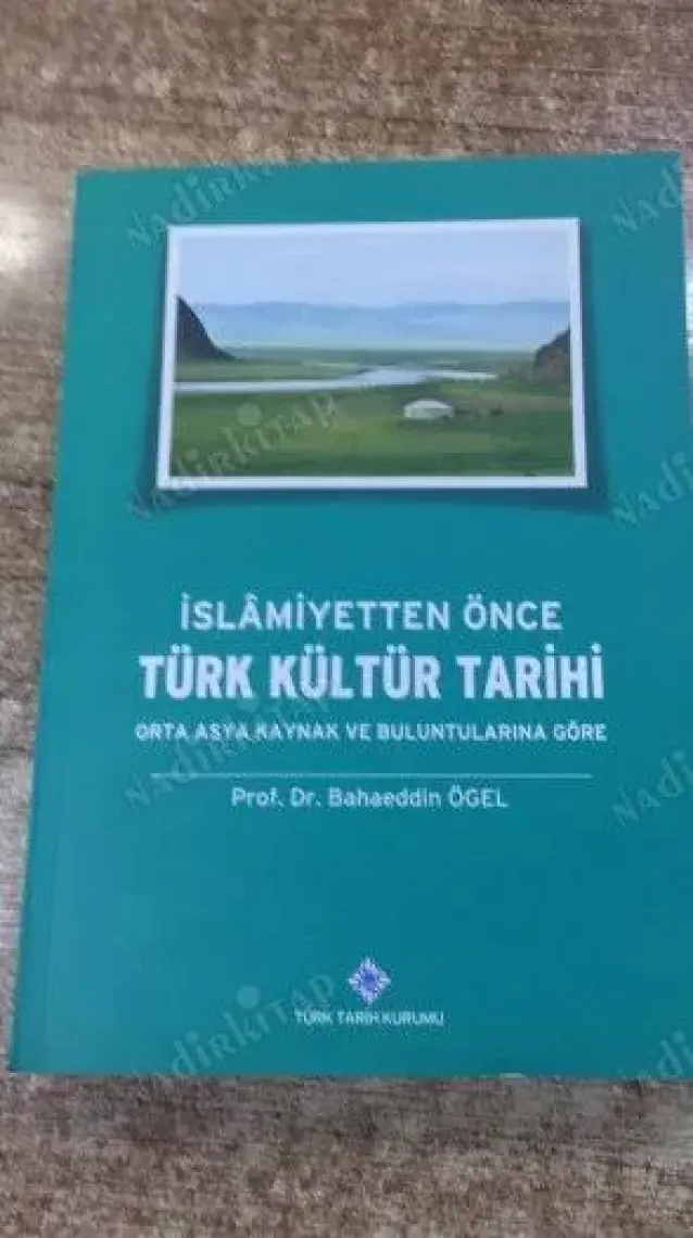 İslamiyetten Önce Türk Kültür Tarihi
