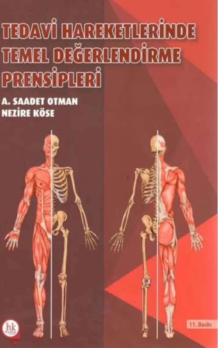 Tedavi Hareketlerinde Temel Değerlendirme Prensipleri